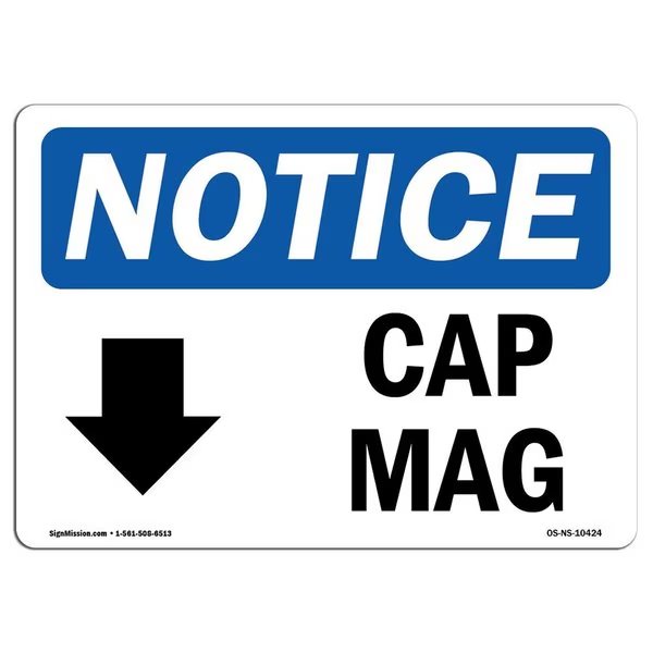 Safety Sign, OSHA Notice, 7